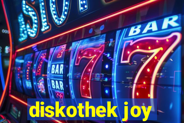 diskothek joy