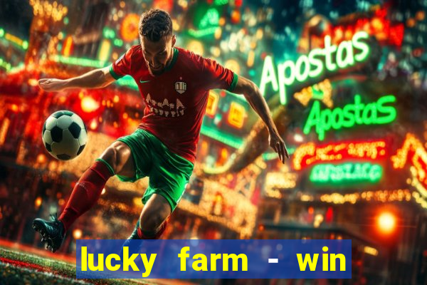 lucky farm - win reward legend feng