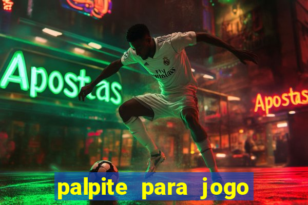 palpite para jogo de hoje