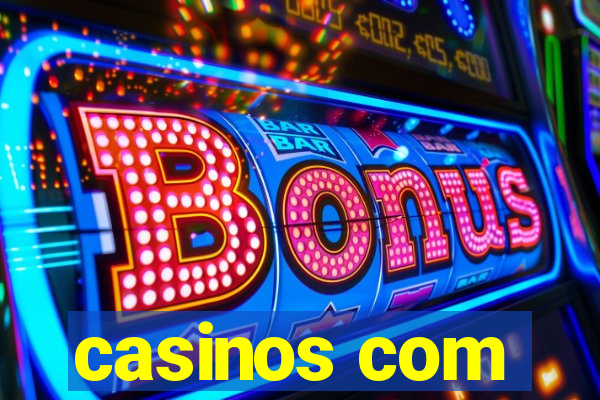 casinos com