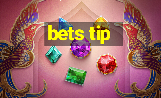 bets tip