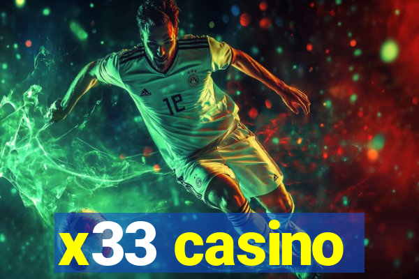 x33 casino