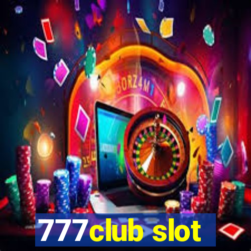 777club slot