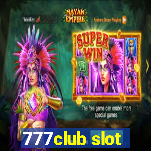 777club slot