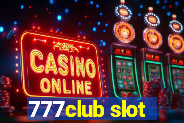 777club slot