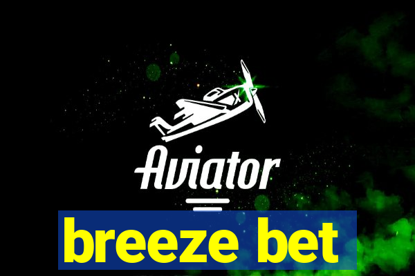 breeze bet