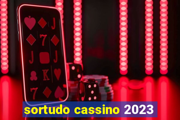 sortudo cassino 2023