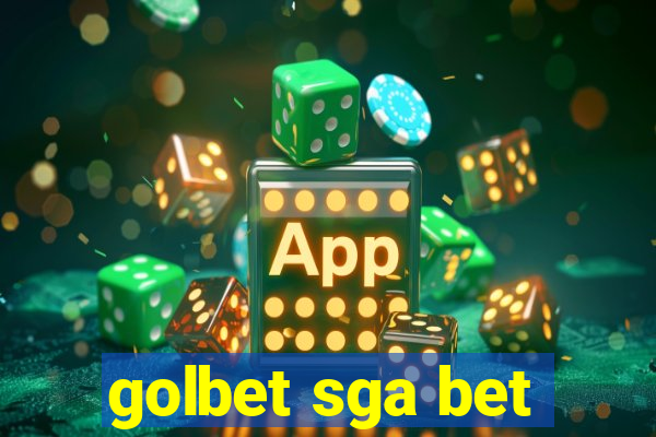 golbet sga bet