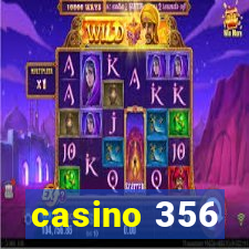 casino 356