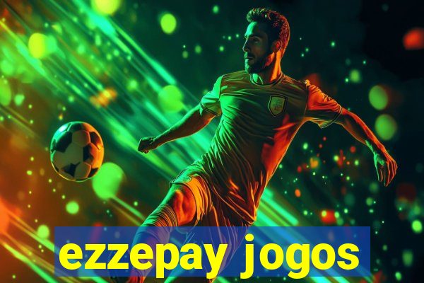 ezzepay jogos