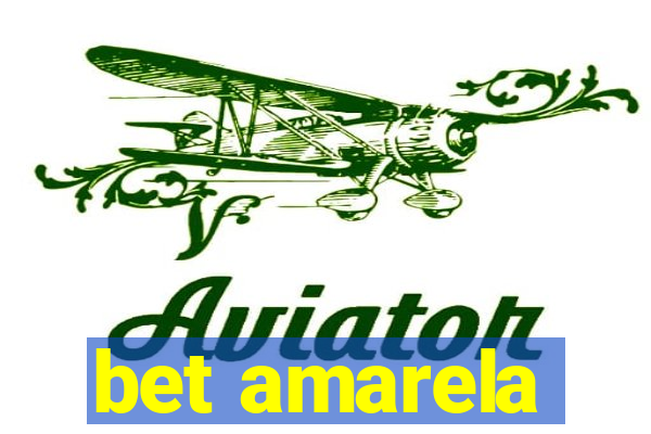 bet amarela