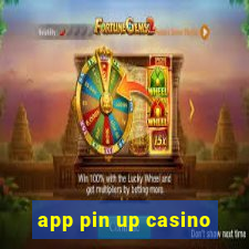 app pin up casino