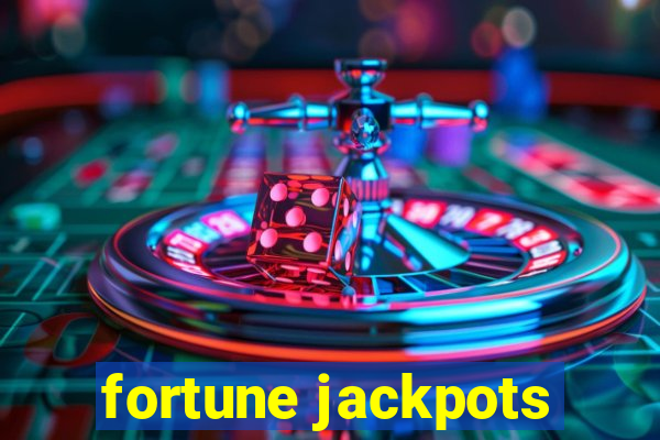 fortune jackpots