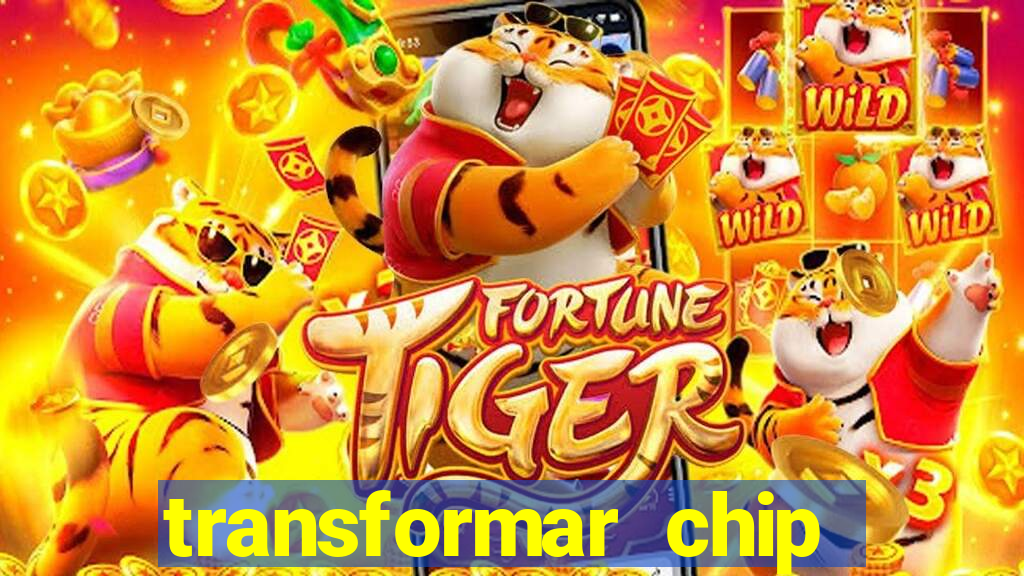 transformar chip tim em esim