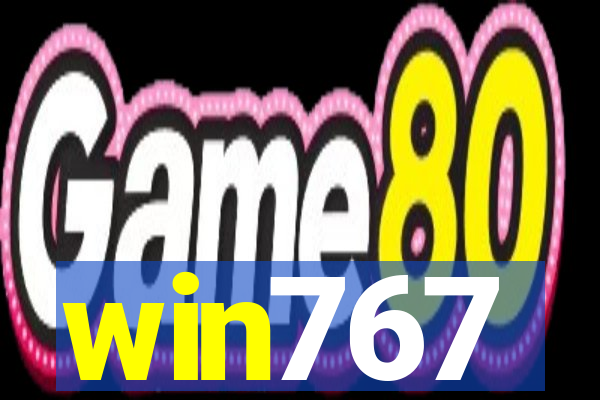 win767