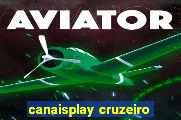 canaisplay cruzeiro