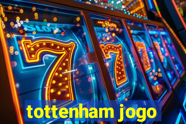 tottenham jogo