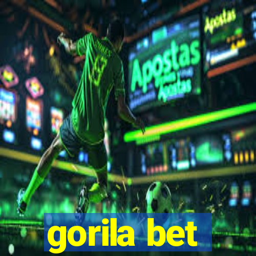 gorila bet