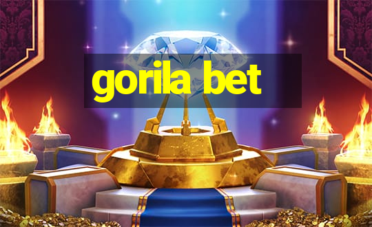 gorila bet