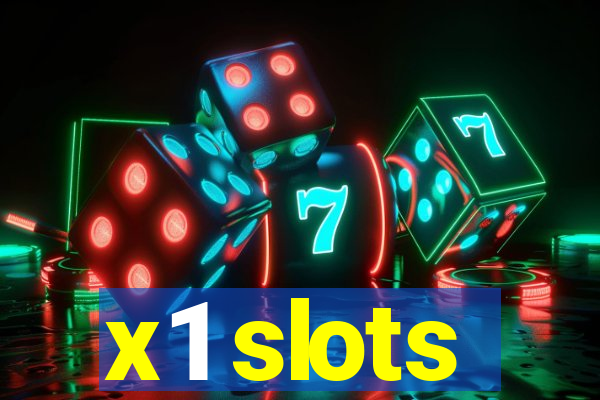 x1 slots