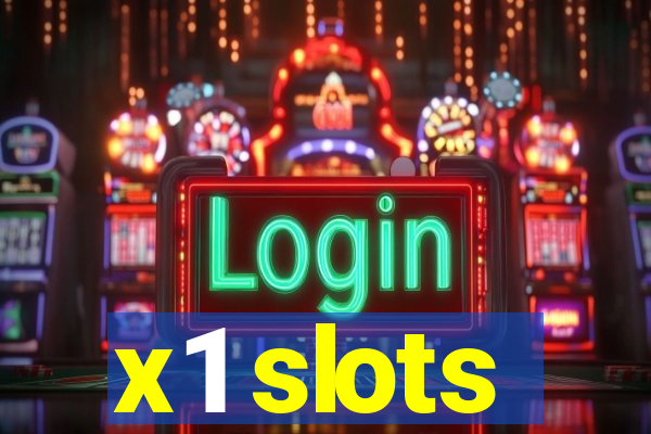 x1 slots