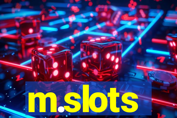 m.slots