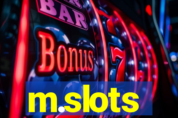 m.slots