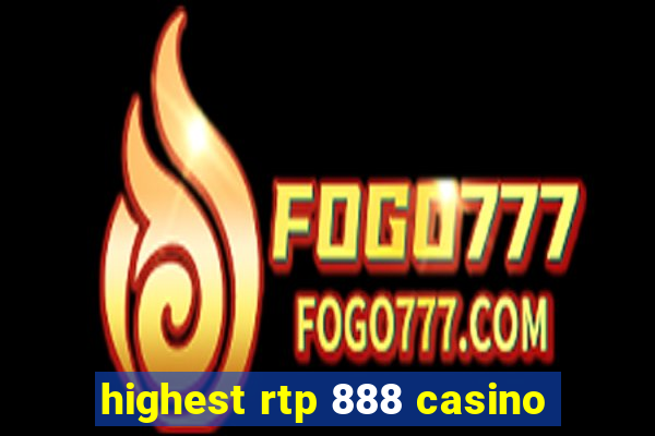 highest rtp 888 casino