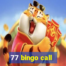 77 bingo call