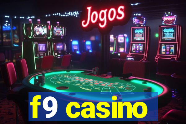 f9 casino