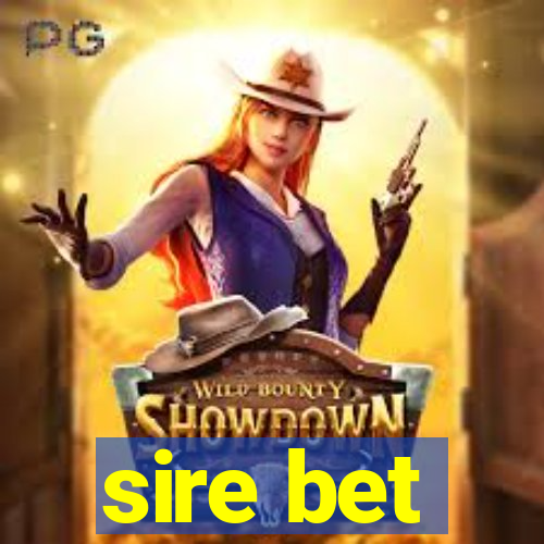 sire bet