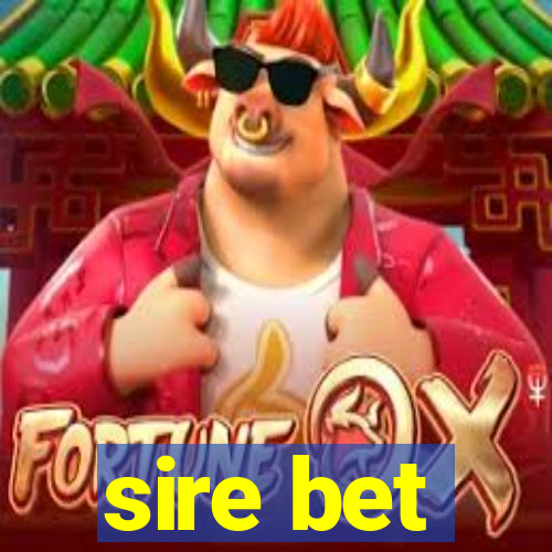 sire bet