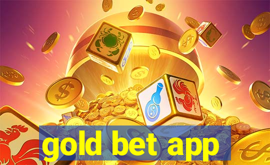 gold bet app