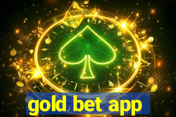 gold bet app