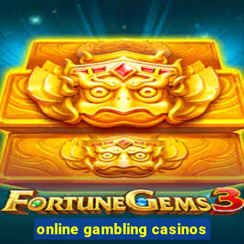 online gambling casinos