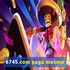 6745.com paga mesmo