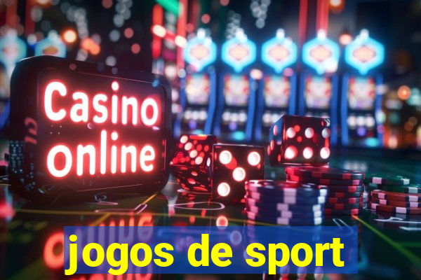 jogos de sport