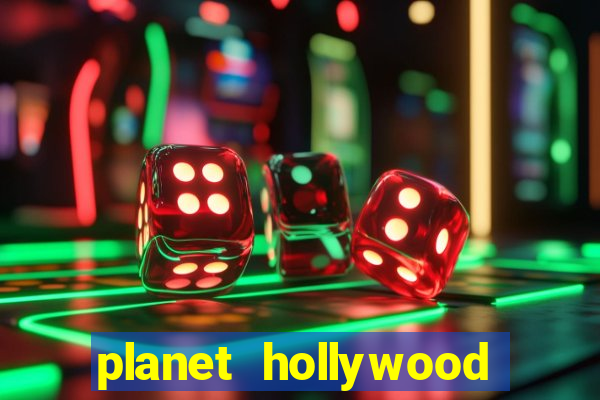 planet hollywood resort casino