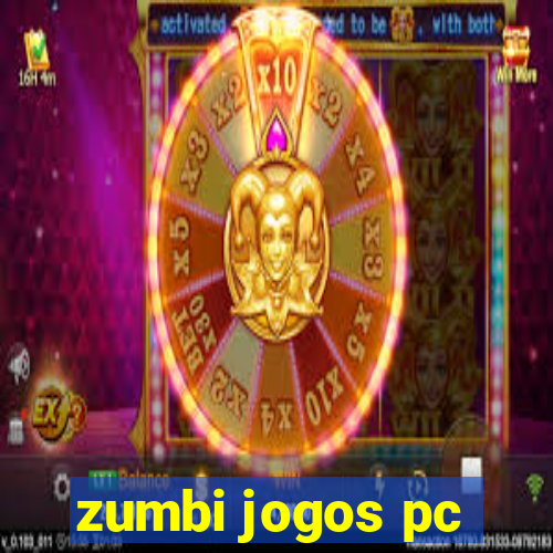 zumbi jogos pc