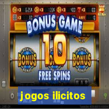 jogos ilicitos