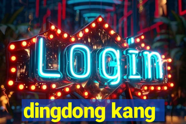 dingdong kang