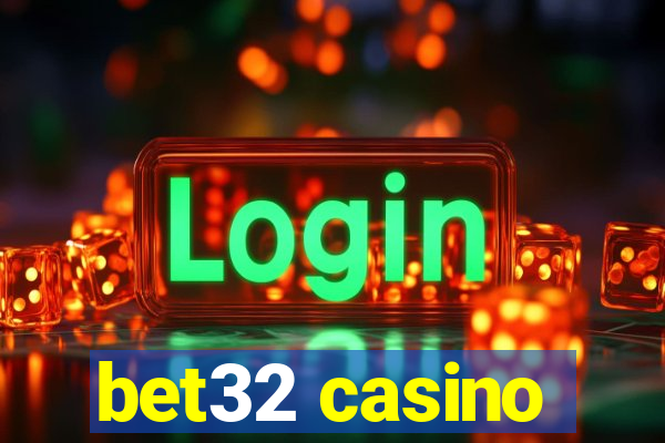 bet32 casino