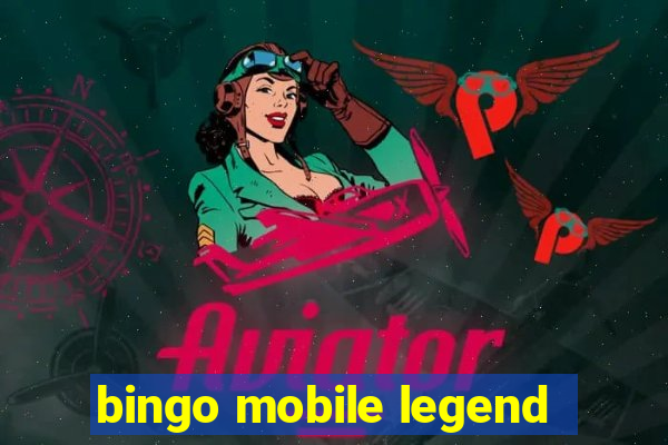 bingo mobile legend