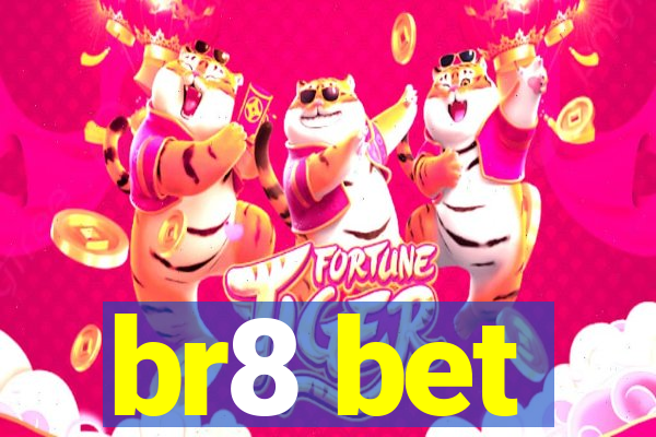 br8 bet