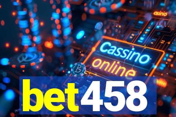 bet458