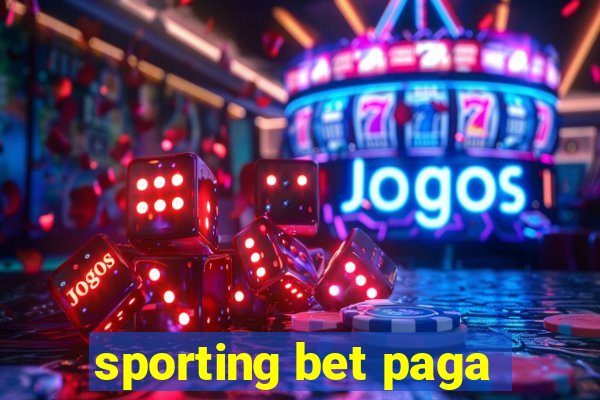 sporting bet paga