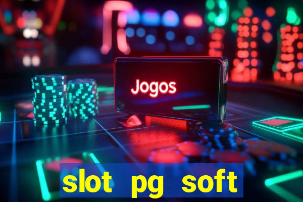 slot pg soft prodeval com