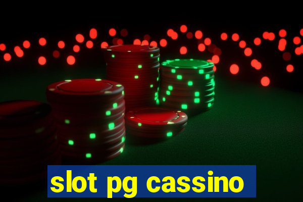 slot pg cassino