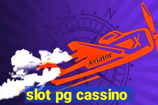 slot pg cassino