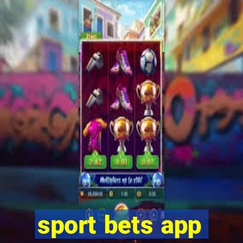 sport bets app